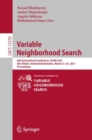 Variable Neighborhood Search : 8th International Conference, ICVNS 2021, Abu Dhabi, United Arab Emirates, March 21–25, 2021, Proceedings - Book