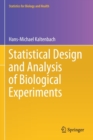 Statistical Design and Analysis of Biological Experiments - Book