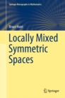 Locally Mixed Symmetric Spaces - eBook