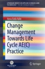 Change Management Towards Life Cycle AE(C) Practice - eBook