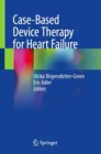 Case-Based Device Therapy for Heart Failure - eBook