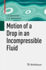 Motion of a Drop in an Incompressible Fluid - eBook