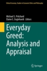 Everyday Greed: Analysis and Appraisal - eBook