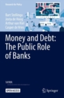 Money and Debt: The Public Role of Banks - Book