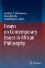 Essays on Contemporary Issues in African Philosophy - Book