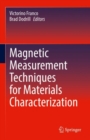 Magnetic Measurement Techniques for Materials Characterization - Book