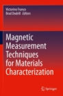 Magnetic Measurement Techniques for Materials Characterization - Book