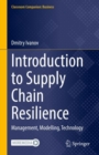 Introduction to Supply Chain Resilience : Management, Modelling, Technology - Book
