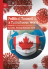 Political Turmoil in a Tumultuous World : Canada Among Nations 2020 - Book