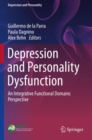 Depression and Personality Dysfunction : An Integrative Functional Domains Perspective - Book