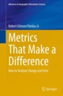 Metrics That Make a Difference : How to Analyze Change and Error - Book