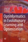 Optinformatics in Evolutionary Learning and Optimization - eBook