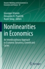 Nonlinearities in Economics : An Interdisciplinary Approach to Economic Dynamics, Growth and Cycles - Book
