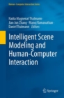 Intelligent Scene Modeling and Human-Computer Interaction - eBook