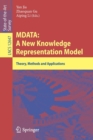 MDATA: A New Knowledge Representation Model : Theory, Methods and Applications - Book