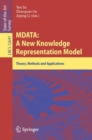 MDATA: A New Knowledge Representation Model : Theory, Methods and Applications - eBook