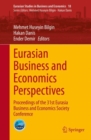 Eurasian Business and Economics Perspectives : Proceedings of the 31st Eurasia Business and Economics Society Conference - eBook