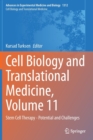Cell Biology and Translational Medicine, Volume 11 : Stem Cell Therapy - Potential and Challenges - Book