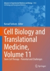 Cell Biology and Translational Medicine, Volume 11 : Stem Cell Therapy - Potential and Challenges - Book