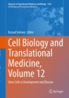 Cell Biology and Translational Medicine, Volume 12 : Stem Cells in Development and Disease - eBook