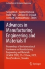 Advances in Manufacturing Engineering and Materials II : Proceedings of the International Conference on Manufacturing Engineering and Materials (ICMEM 2020), 21-25 June, 2021, Novy Smokovec, Slovakia - eBook