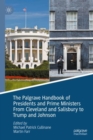 The Palgrave Handbook of Presidents and Prime Ministers From Cleveland and Salisbury to Trump and Johnson - eBook