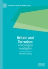 Britain and Terrorism : A Sociological Investigation - eBook