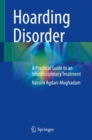 Hoarding Disorder : A Practical Guide to an Interdisciplinary Treatment - Book