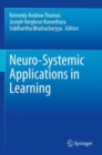 Neuro-Systemic Applications in Learning - Book