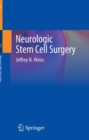Neurologic Stem Cell Surgery - Book