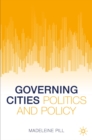 Governing Cities : Politics and Policy - eBook
