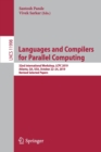 Languages and Compilers for Parallel Computing : 32nd International Workshop, LCPC 2019, Atlanta, GA, USA, October 22–24, 2019, Revised Selected Papers - Book
