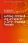 Modeling, Control and Drug Development for COVID-19 Outbreak Prevention - eBook