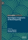 Nonreligious Imaginaries of World Repairing - eBook
