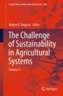 The Challenge of Sustainability in Agricultural Systems : Volume 1 - eBook