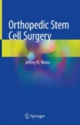 Orthopedic Stem Cell Surgery - Book