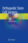 Orthopedic Stem Cell Surgery - Book