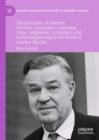 The Dynamics of Poverty : Circular, Cumulative  Causation, Value Judgments, Institutions and Social Engineering in the World of Gunnar Myrdal - eBook