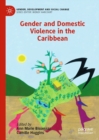 Gender and Domestic Violence in the Caribbean - eBook