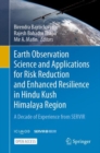 Earth Observation Science and Applications for Risk Reduction and Enhanced Resilience in Hindu Kush Himalaya Region : A Decade of Experience from SERVIR - Book