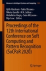 Proceedings of the 12th International Conference on Soft Computing and Pattern Recognition (SoCPaR 2020) - eBook