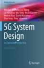 5G System Design : An End to End Perspective - Book