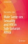 Male Same-sex Sexuality and HIV in Sub-Saharan Africa - eBook