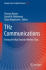 THz Communications : Paving the Way Towards Wireless Tbps - Book