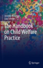 The Handbook on Child Welfare Practice - eBook