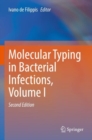 Molecular Typing in Bacterial Infections, Volume I - Book