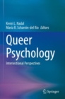 Queer Psychology : Intersectional Perspectives - Book