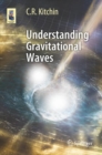 Understanding Gravitational Waves - Book