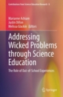 Addressing Wicked Problems through Science Education : The Role of Out-of-School Experiences - eBook