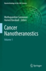 Cancer Nanotheranostics : Volume 1 - Book